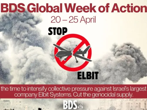 Global week of action 20 - 25 April Stop Elbit