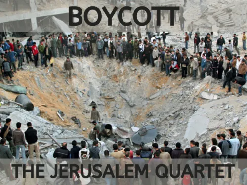 Boycott the Jerusalem Quartet