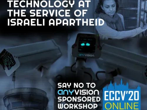 Palestinian Academic and Scientific Organizations Call to Cut Ties With Anyvision-Sponsored Workshop