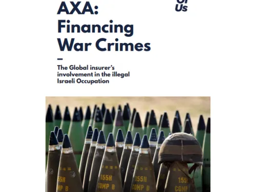 French Insurer AXA Complicit in Israel’s War Crimes