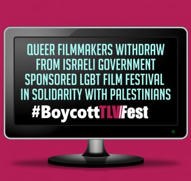 Queer Filmmakers withdraw from Israeli Government-Sponsored TLVFest 