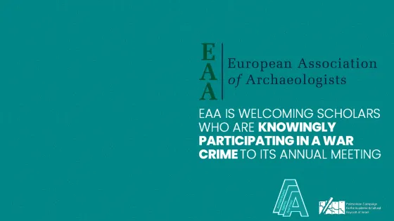 EAA is welcoming scholars knowingly participating in a war crime