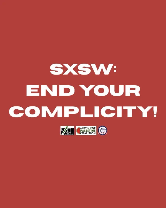 SXSW: End Your Complicity!