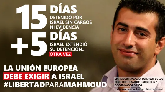 Ayúdanos a exigir #LibertadParaMahmoud: Israel extendió su detención...otra vez